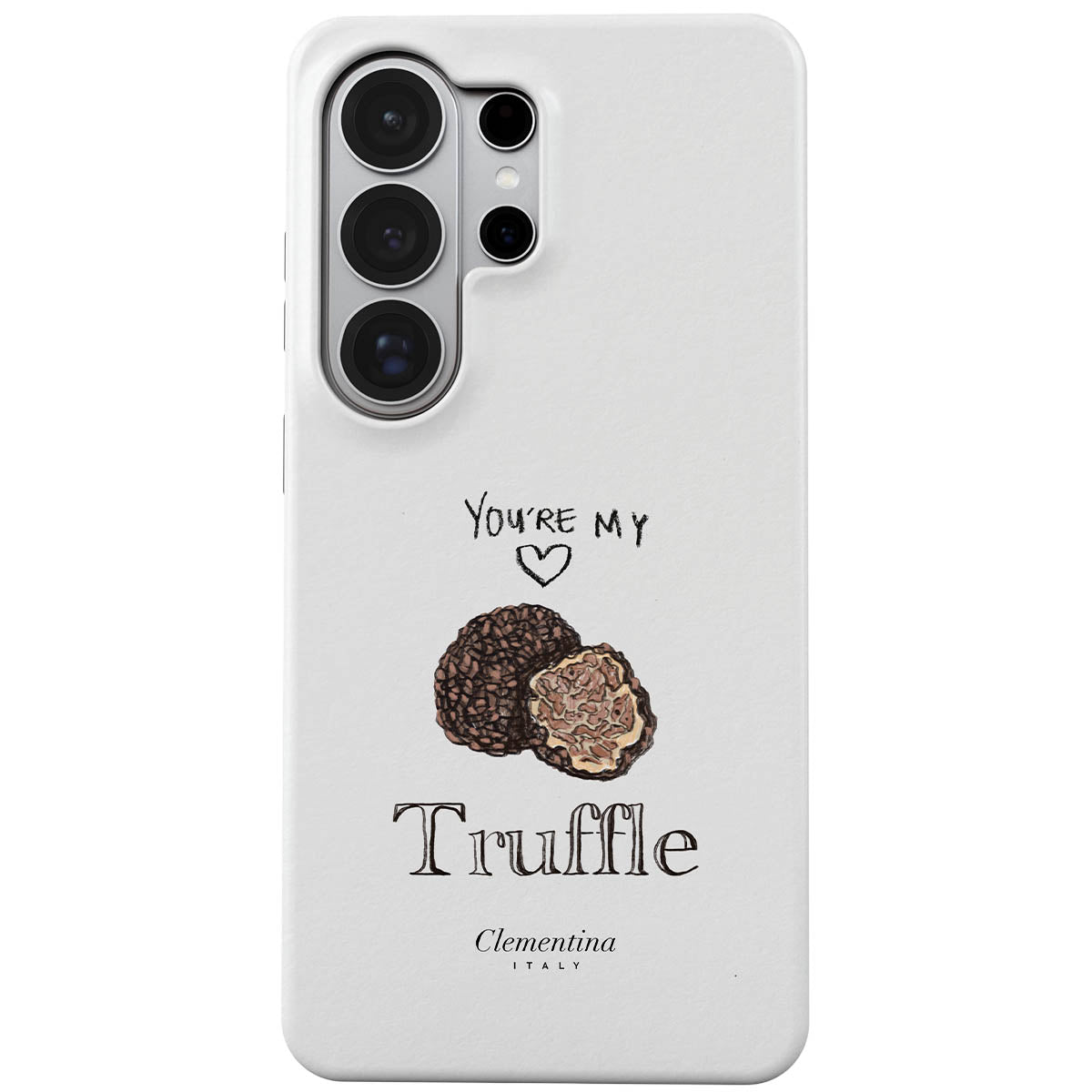 You're my Truffle Tough Case