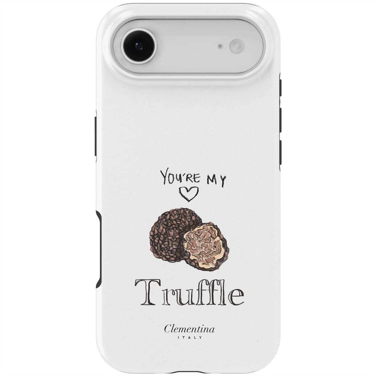 You're my Truffle Tough MagSafe Case