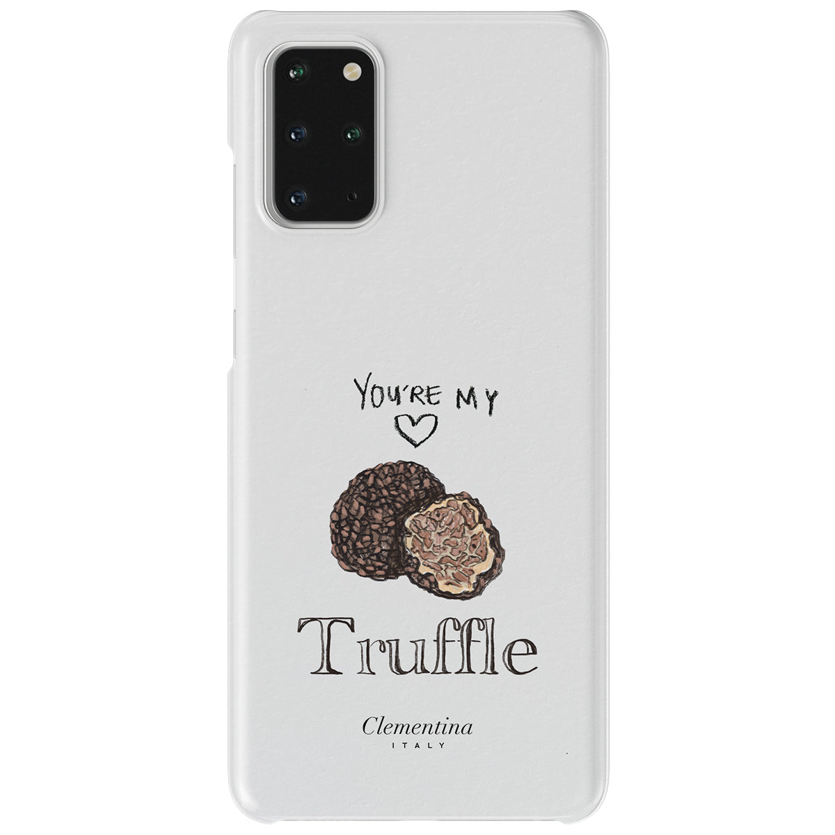 You're my Truffle Tough Case