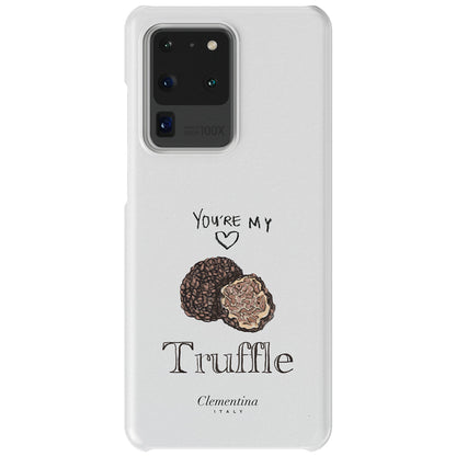 You're my Truffle Snap Case