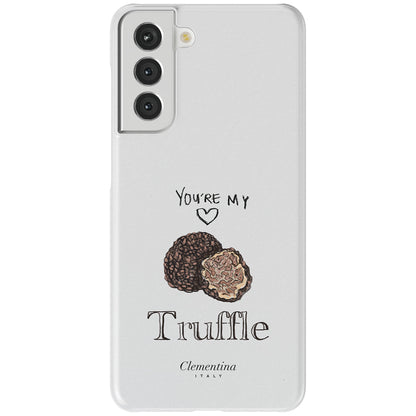 You're my Truffle Snap Case