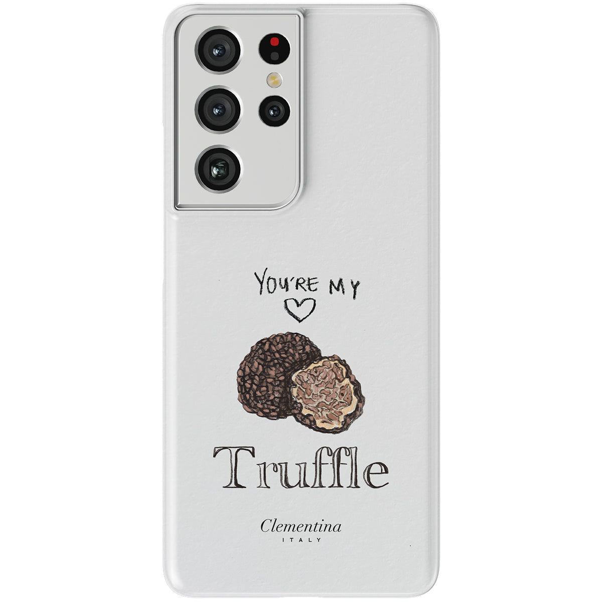 You're my Truffle Tough Case