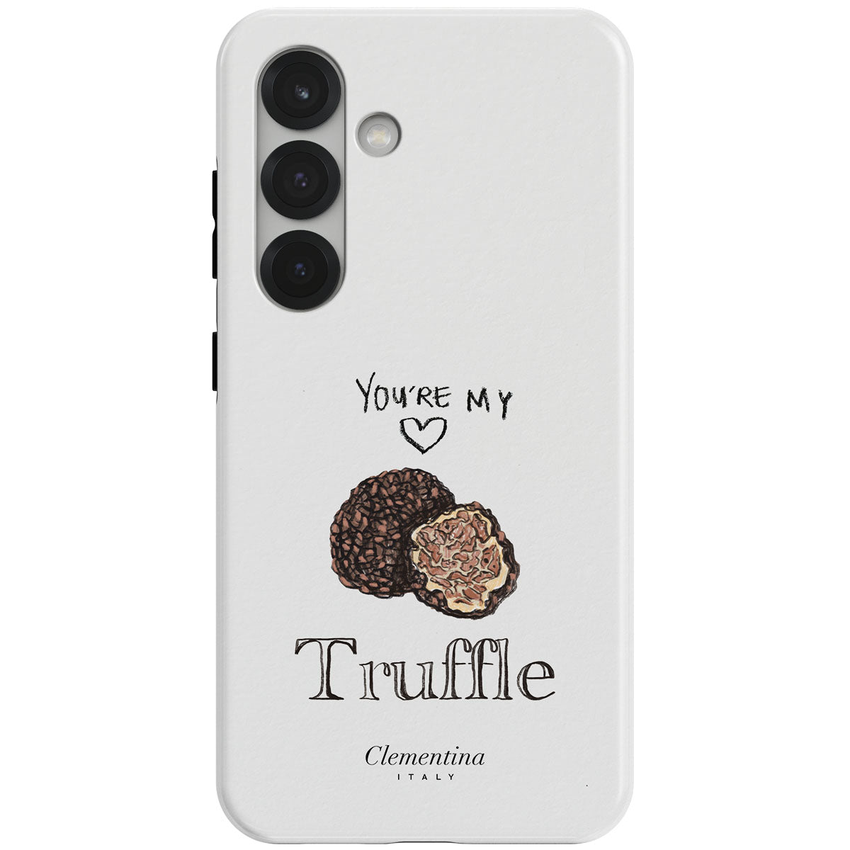 You're my Truffle Magnetic Tough Phone Case