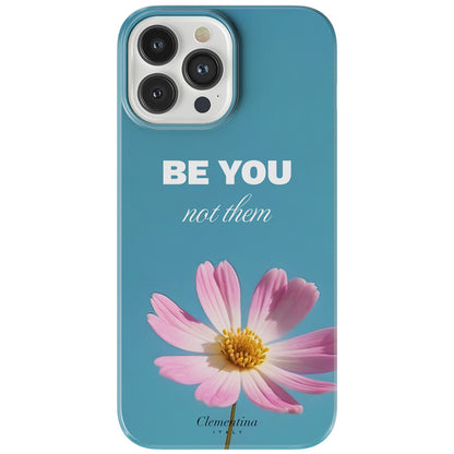 Be You not hem Snap Case