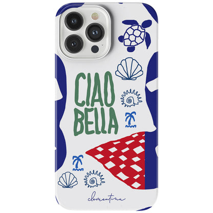 Ciao Bella Tough Case