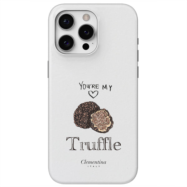 You're my Truffle Tough MagSafe Case