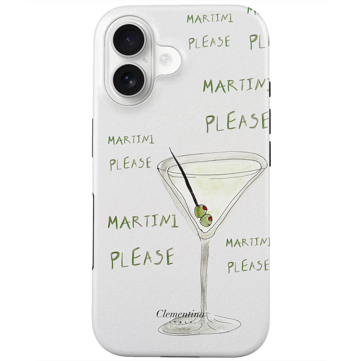 Martini Please Tough Case – Clementina Italy Martini Please Tough Case – Clementina Italy