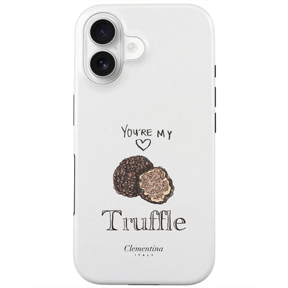 You're my Truffle Tough MagSafe Case