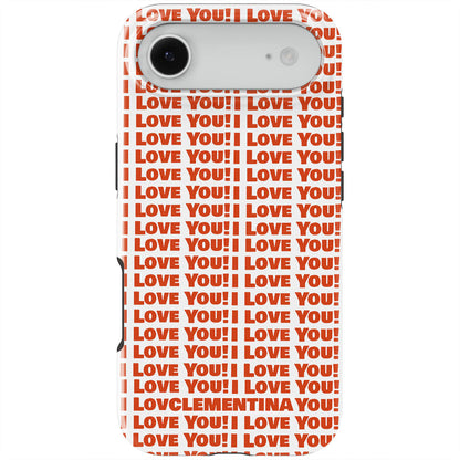 I Love You Tough Case