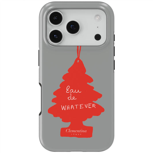 Eau de Whatever Grey Tough Case