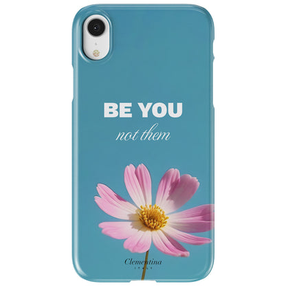 Be You not hem Snap Case