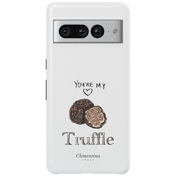 You're my Truffle Snap Case